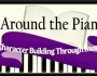 AROUND THE PIANO Youtube Page
